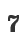 7
