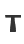 T