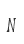 N