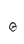 e